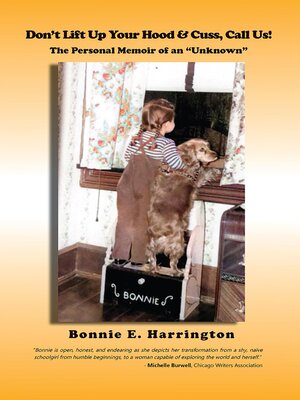 cover image of Don't Lift up Your Hood and Cuss, Call Us!